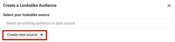 Click Create new source to create a new custom audience.
