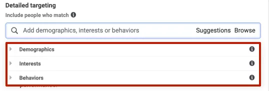 Detailed targeting allows you to add demographic, interest, and behavioral data.