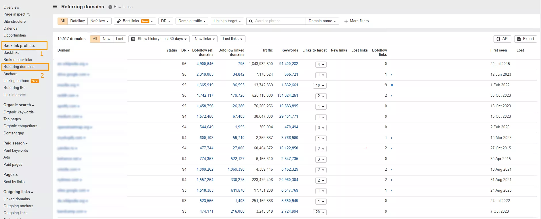 To see the domains themselves, enter the URL of each site in turn into the search box and go to <b>Backlink Profile </b>><b> Referring Domains</b>