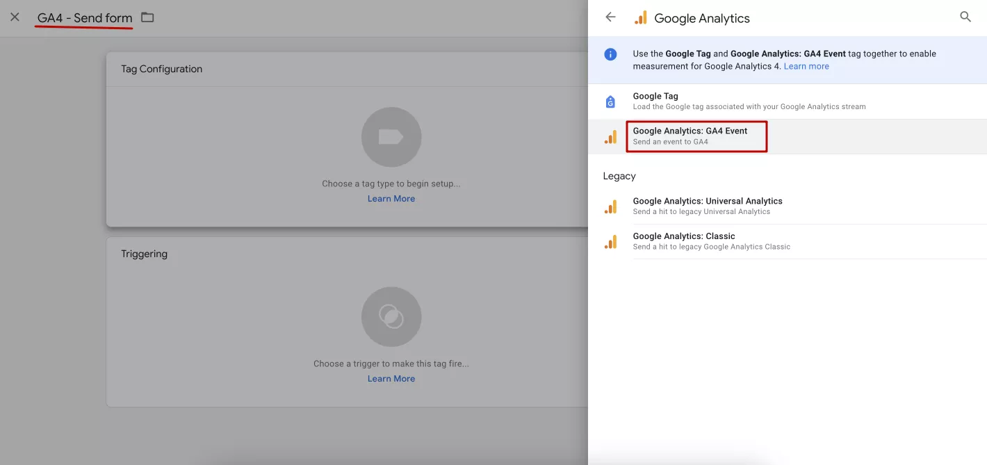 Enter a name and select the Google Analytics tag configuration: <b>GA4 Event</b>