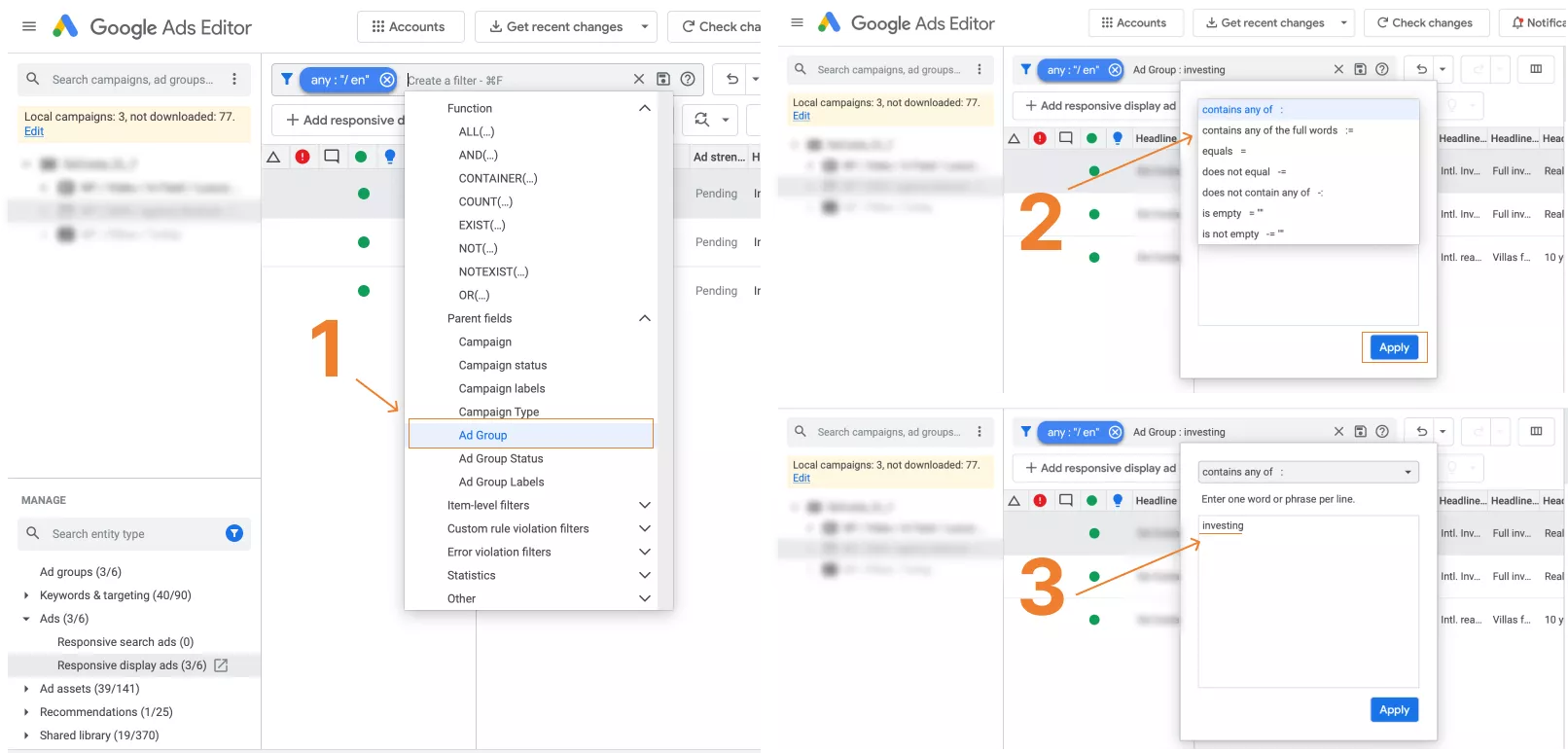 To select a different filter, e.g., "adgroup:", click Create a filter, select the asset you want to apply the filter to, specify the type of match, and enter the desired text