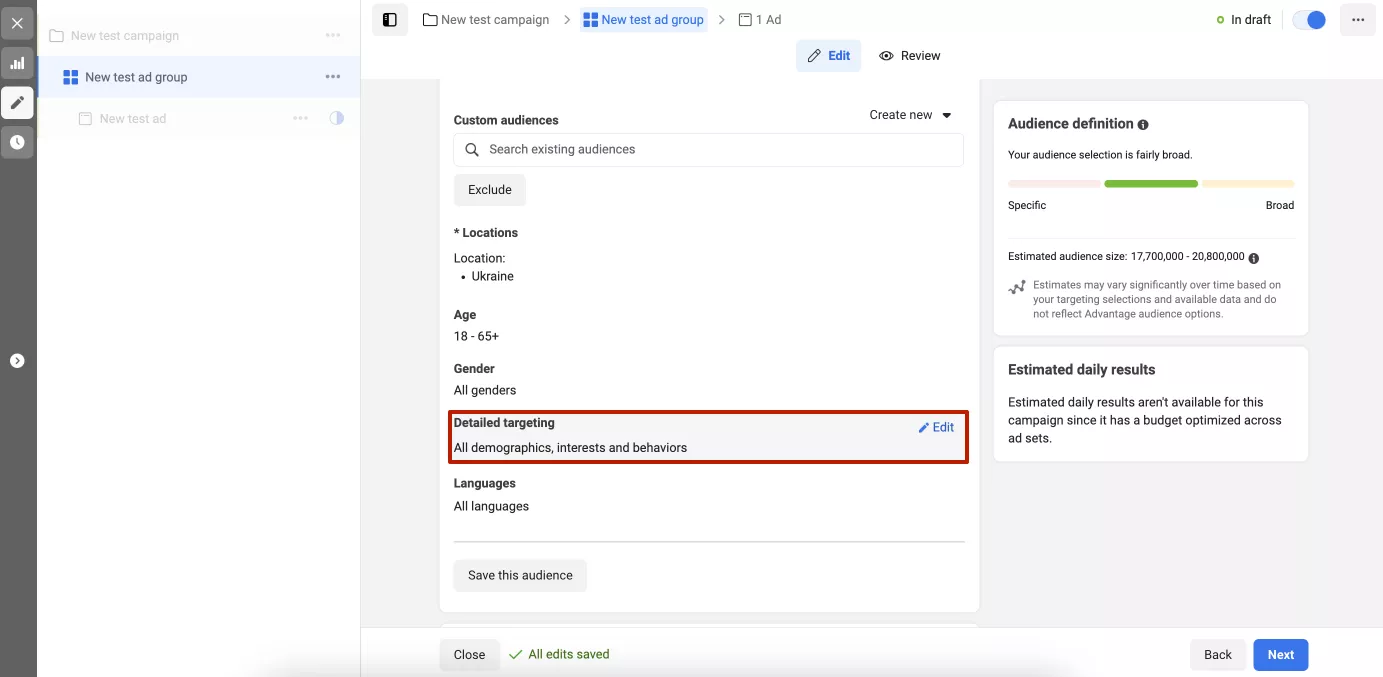 It can include other audiences, such as custom or lookalike audiences, or it can be created based on the detailed targeting settings only. These settings are located just below the audience selection when you create a new test ad group.