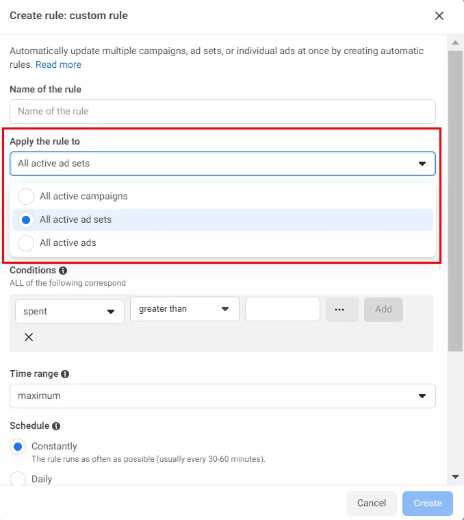 This can be All active campaigns, All active ad sets, or All active ads.