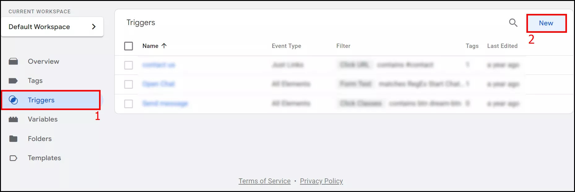 To do this, in the GTM container, select Triggers in the workspace and click New