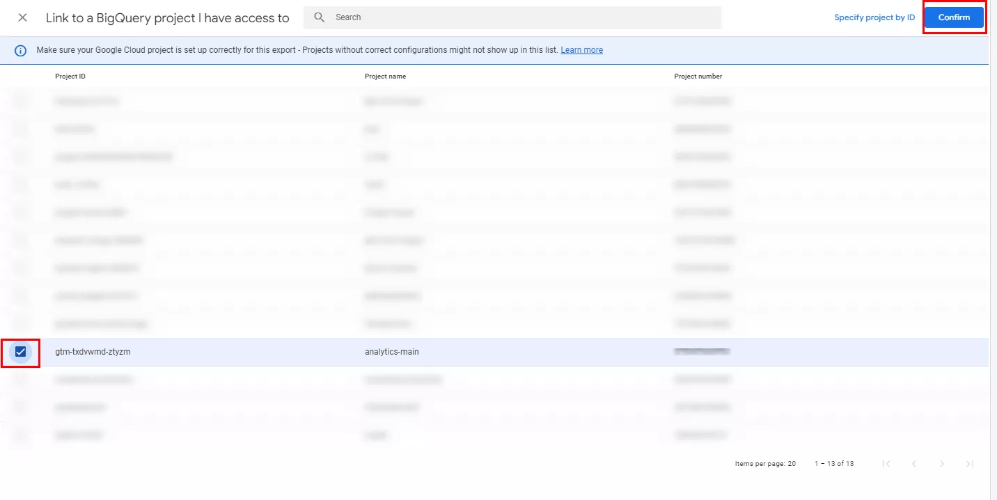 Выберите созданный проект в BigQuery из списка доступных. Нажмите Confirm.